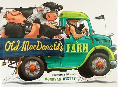 Donovan Bixley / Old MacDonalds Farm