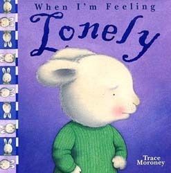 When I&#039;m Feeling - Lonely by Trace Moroney