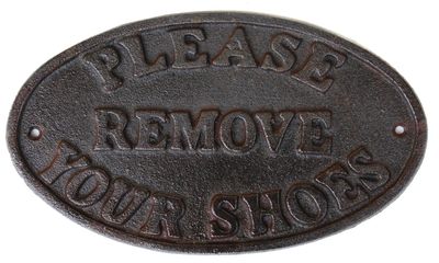 Cast Iron Plaque - Please Remove Your Shoes