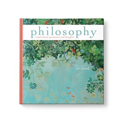 Philosophy - Inspirational Quotations and Thoughts