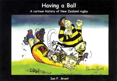 Having a Ball - Cartoon History of Rugby