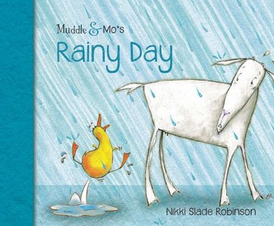 Muddle &amp; Mo&#039;s Rainy Day