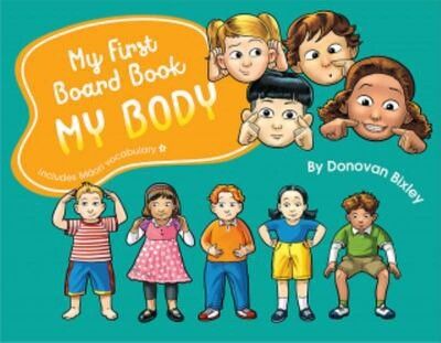 My First Board Book - My Body