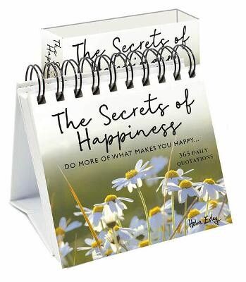 365 Secrets of Happiness: Do more of what makes you happy