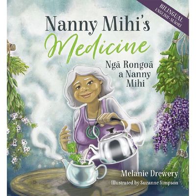 Nanny Mihi&#039;s Medicine