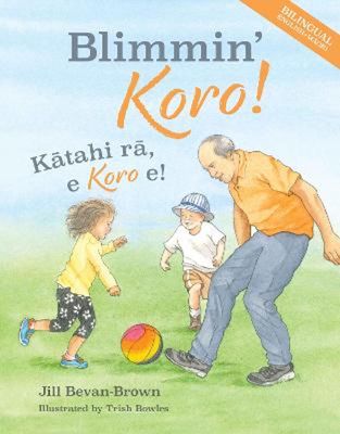 Blimmin&#039; Koro: Katahi ra, e Koro e!
