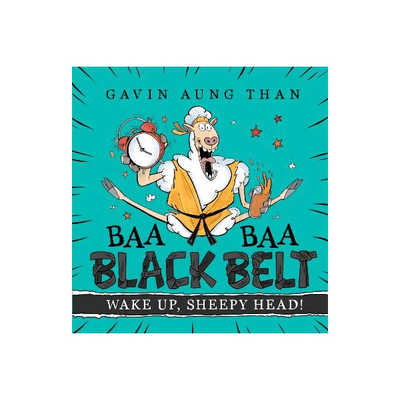 Wake Up Sheepy Head - Baa Baa Black Belt