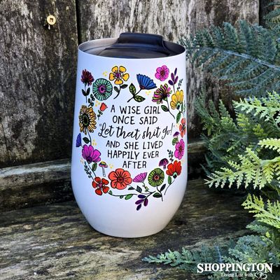 Wine Tumbler - A Wise Girl