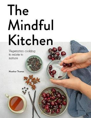 THE MINDFUL KITCHEN