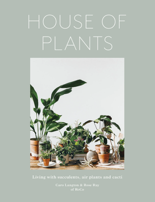 HOUSE OF PLANTS