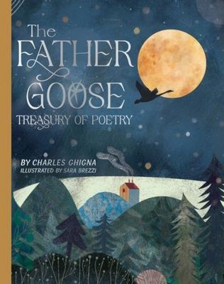 THE FATHER GOOSE TREASURY OF POETRY