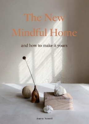 THE NEW MINDFUL HOME
