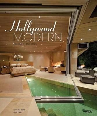 HOLLYWOOD MODERN: HOUSE OF THE STARS