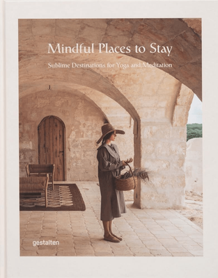 MINDFUL PLACES TO STAY