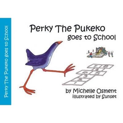 Perky the Pukeko Goes to School
