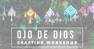 Ojo de Dios - Crafting Workshop 30th November