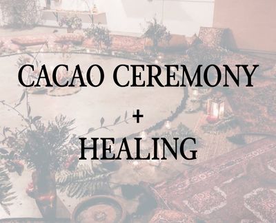 Cacao Workshop &amp; Healing - 21st June 6pm