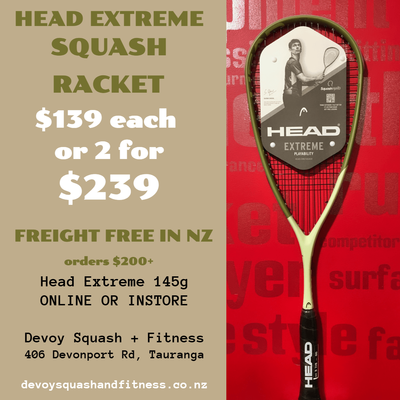 Head Extreme 145g 2 for $239 Special