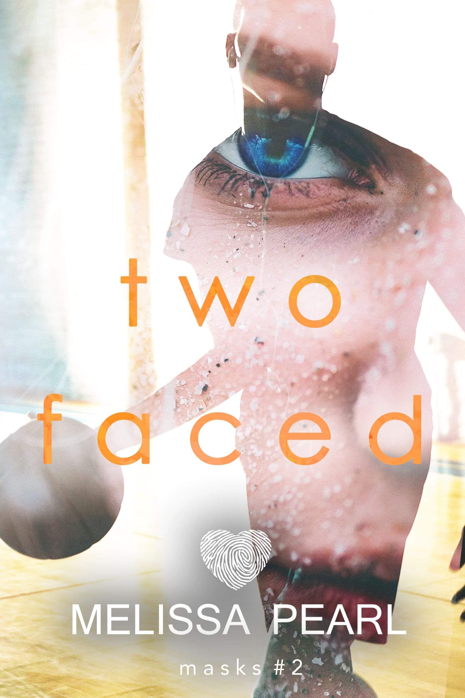The Mask Series: Two Faced | Melissa Peal Author | Mystery Romance