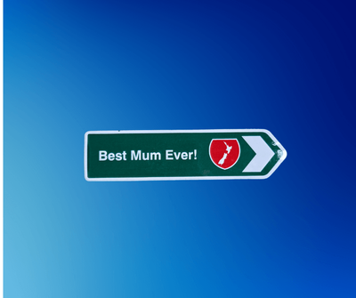 Road Sign Manget - Best Mum Ever