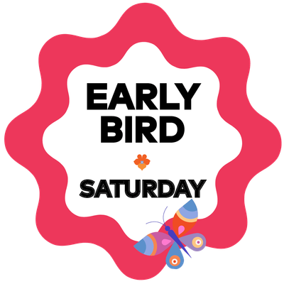 Early Bird Ticket Saturday Ticket