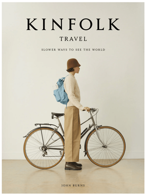 Kinfolk Travel- Coffee Table Book