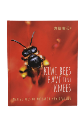 Kiwi Bees Have Tiny Knees Book