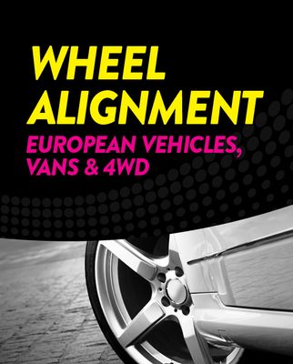 Wheel Alignment - European Vehicles, Vans, 4WD, SUV