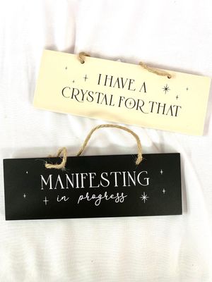 Manifesting / Crystal Sign