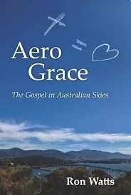 Aero Grace: The Gospel in Australian Skies