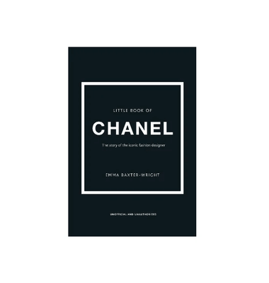 Little Book of Chanel By Emma Baxter-Wright