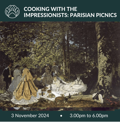 3 November 2024 | Cooking with the Impressionists: Parisian Picnics