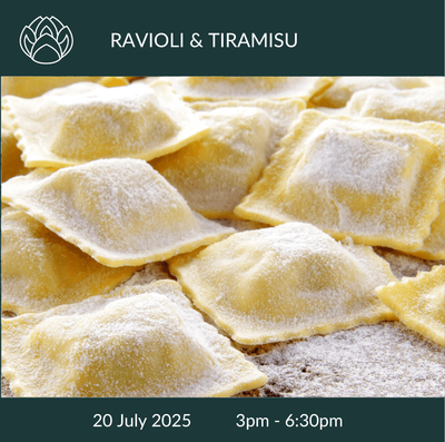 20 July 2025 |  Ravioli &amp; tiramisu