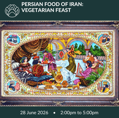 28 June 2026 | Persian: Food of Iran