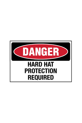 Danger - Hard Hat Protection Required