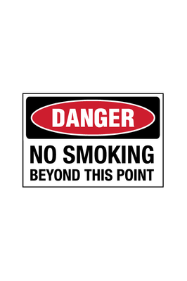 Danger - No Smoking Beyond This Point