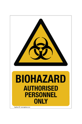 Biohazard - Authorised Personnel Only