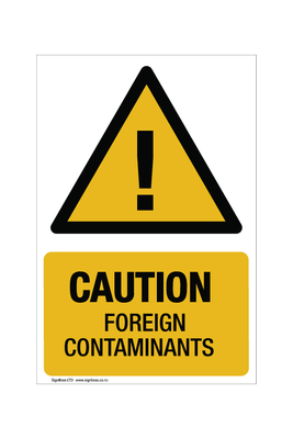 Caution - Foreign Contaminates