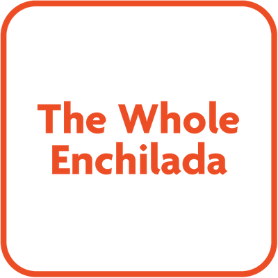 The Whole Enchilada Full Brand Package