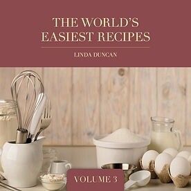 The World&rsquo;s Easiest Recipes - Vol 3