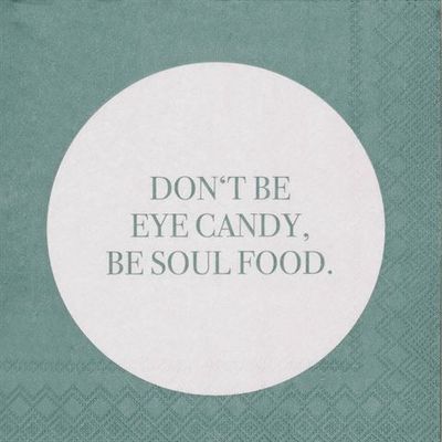Don&rsquo;t Be Eye Candy Cocktail Napkin