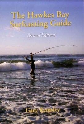THE HAWKES BAY SURFCASTING GUIDE