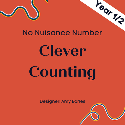 No Nuisance Number - Cleaver Counting - Year 1/2 - 5 modules with 5 assessment quizzes