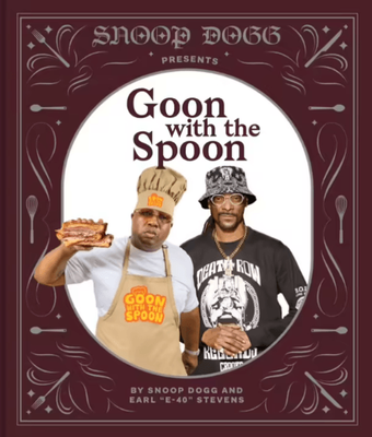 Snoop Dog Presents Goon With The Spoon