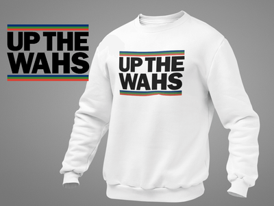 Up The Wah&#039;s White Sweatshirt