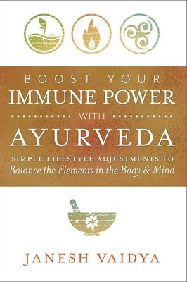 Boost Your Immune Power with Ayurveda
