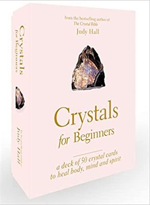 Crystals for Beginners by Judy Hall