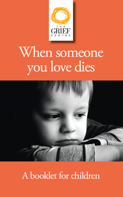 When Someone You Love Dies Booklet