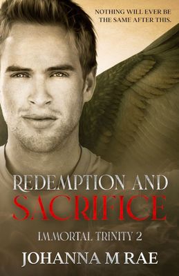 Redemption and Sacrifice - Immortal Trilogy book two (paperback)