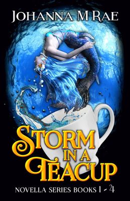 Storm in a Teacup (Novella Series Books 1 - 4)